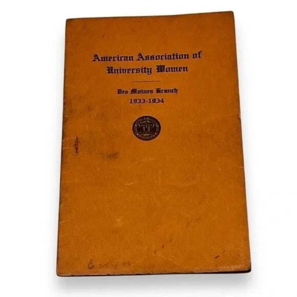 American Assoc of University Women Des Moines IA Branch Vtg Booklet 1933-34 DBX